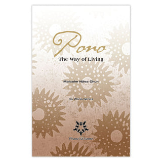 Pono: The Way of Living