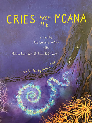 Cries From the Moana