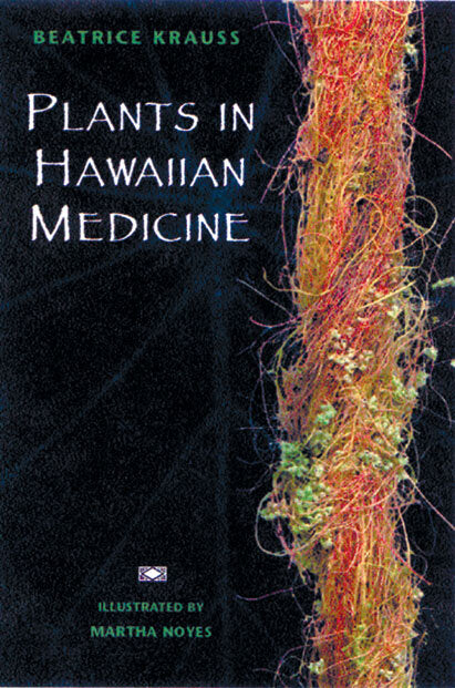 Plants in Hawaiian Medicine