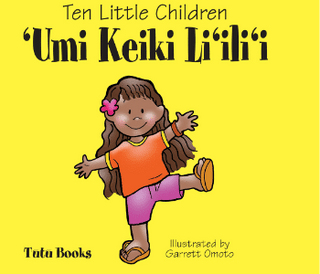 Ten Little Children / Umi Keiki Liilii (bilingual) PB