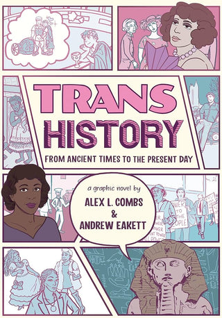 Trans History: A Graphic Novel