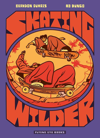 Skating Wilder