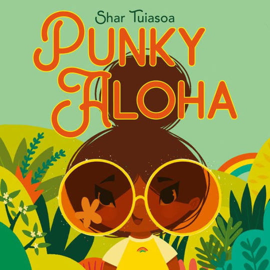Book Launch & Storytime: Punky Aloha by Shar Tuiasoa