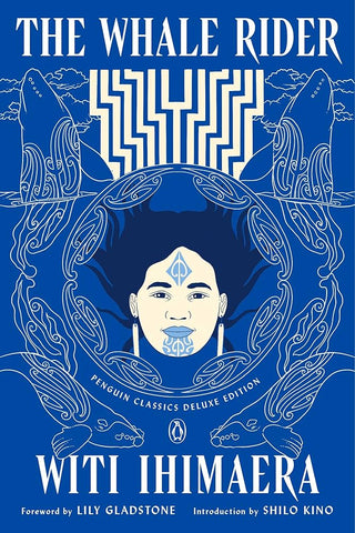 Whale Rider: (Penguin Classics Deluxe Edition), The