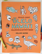 Keiki's First ‘Olelo Hawai‘i Coloring and Activity Book