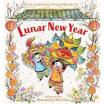 Lunar New Year (Celebrate the World)