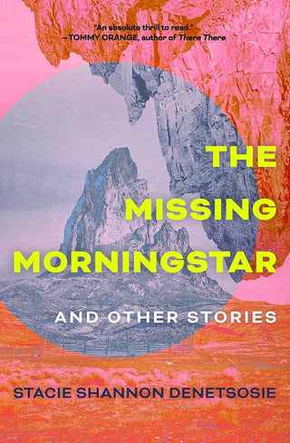 The Missing Morningstar: And Other Stories