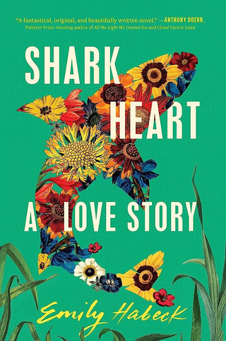 Shark Heart: A Love Story