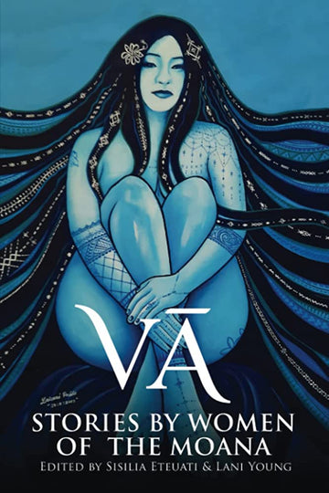 Va: Stories by Women of the Moana