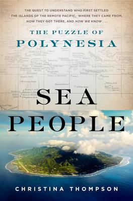 Sea People: The Puzzle of Polynesia (pb)