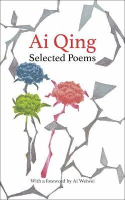 Selected Poems (Ai Qing)