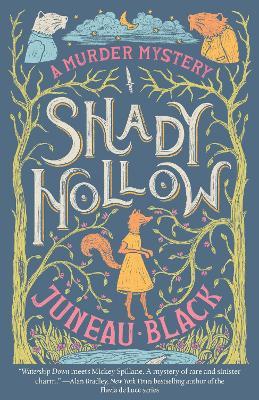 Shady Hollow (A Shady Hollow Mystery #1)