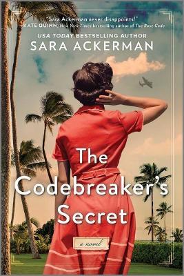 Codebreaker's Secret: A WWII Novel, The