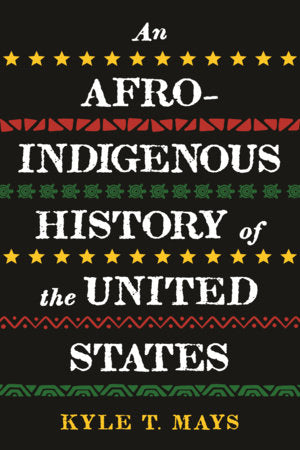 Afro-Indigenous History of the United States, An