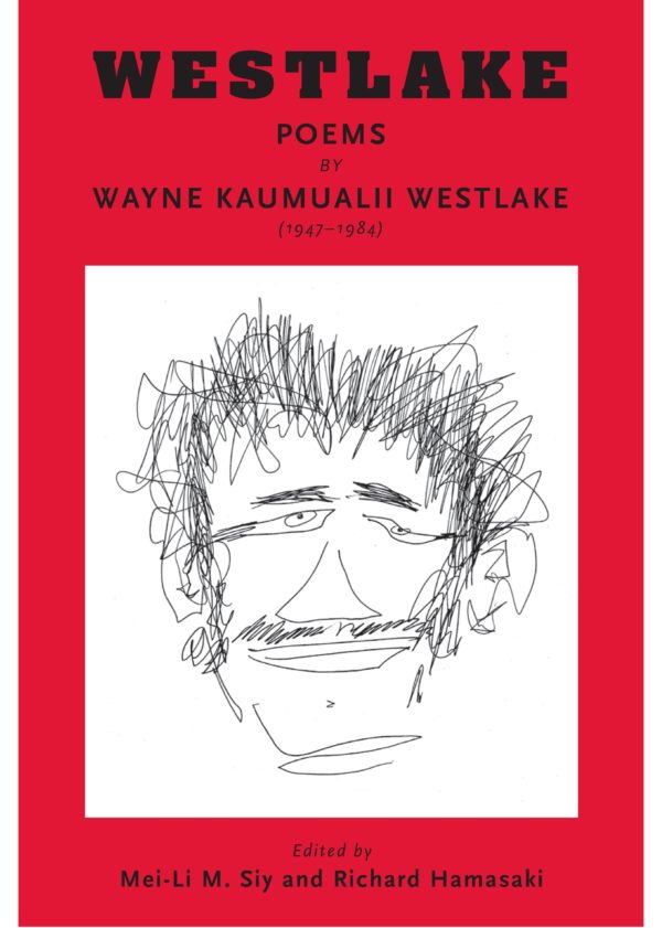 Westlake: Poems by Wayne Kaumualii Westlake