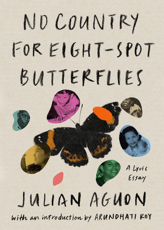 No Country for Eight-Spot Butterflies (A Lyric Essay)