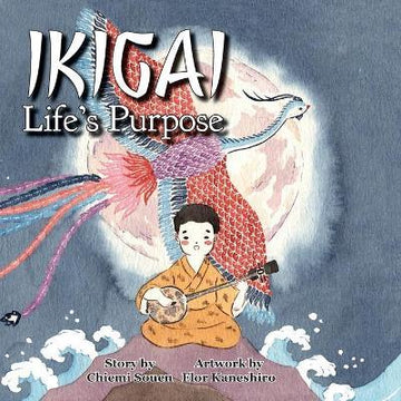 Ikigai: Life's Purpose