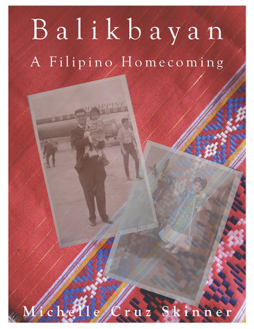 Balikbayan: A Filipino Homecoming