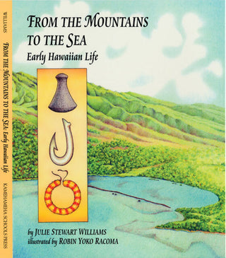 From the Mountains to the Sea: A Hawaiian Lifestyle