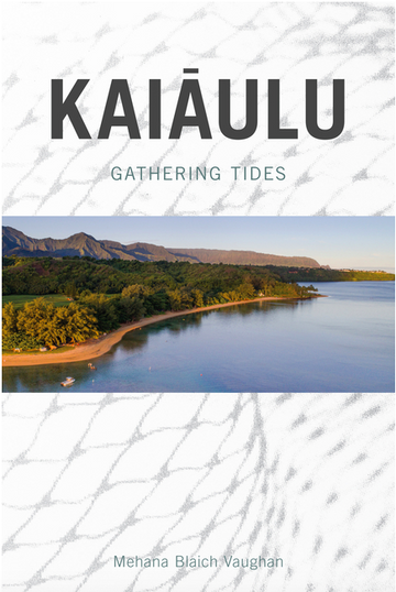 Kaiāulu: Gathering Tides