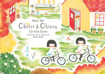 Chirri & Chirra, on the Town (Chirri & Chirra #5)