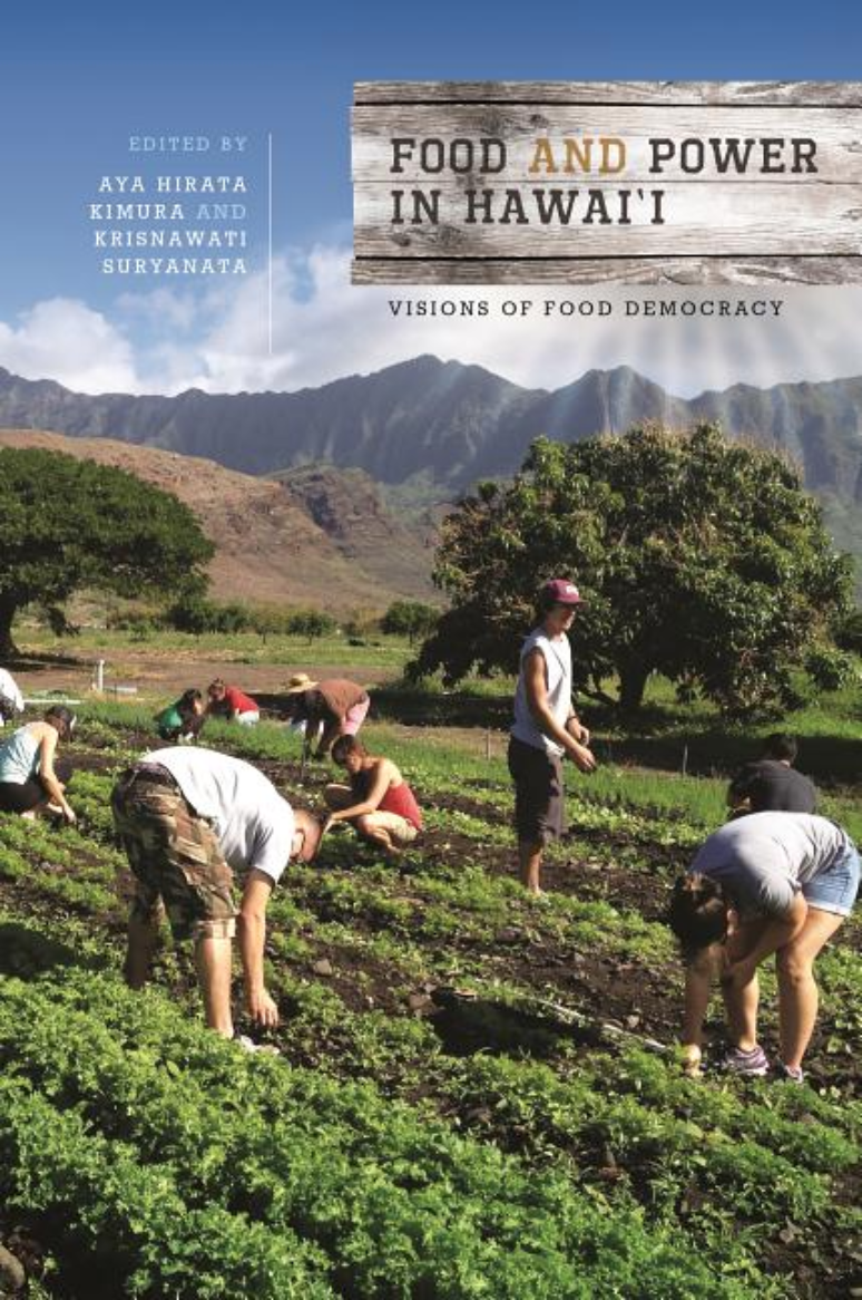 Food and Power in Hawaiʻi: Visions of Food Democracy