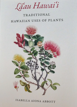 Lāʻau Hawaiʻi: Traditional Hawaiian Uses of Plants