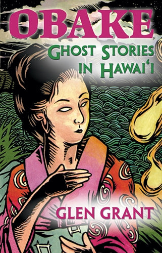 Obake: Ghost Stories in Hawaii