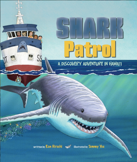 Shark Patrol: A Discovery Adventure in Hawaii