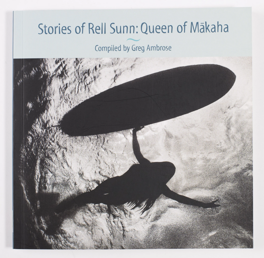 Stories of Rell Sunn: Queen of Makaha
