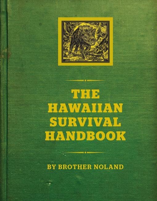 The Hawaiian Survival Handbook