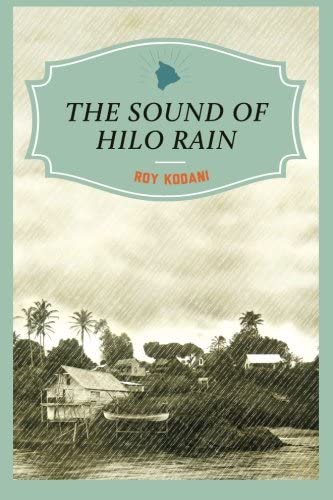 The Sound of Hilo Rain