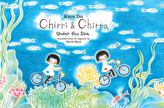 Chirri & Chirra, Under the Sea (Chirri & Chirra #6)
